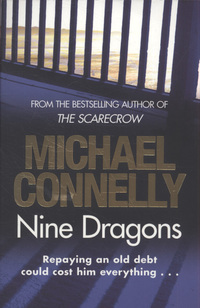 Book Cover for Nine Dragons by Michael Connelly