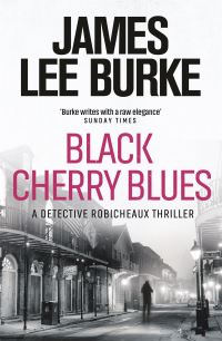 Book Cover for Black Cherry Blues by James Lee Burke