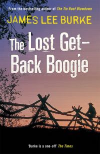 Book Cover for The Lost Get-Back Boogie by James Lee Burke