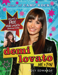 Book Cover for Demi Lovato: Me And You by Posy Edwards