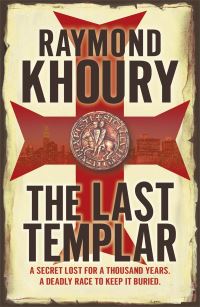 Book Cover for The Last Templar by Raymond Khoury