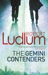 Book Cover for The Gemini Contenders by Robert Ludlum