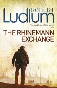 Book Cover for The Rhinemann Exchange by Robert Ludlum