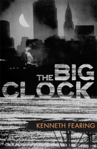 Book Cover for The Big Clock by Kenneth Fearing