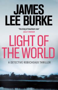 Book Cover for Light of the World by James Lee Burke