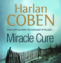Book Cover for Miracle Cure by Harlan Coben