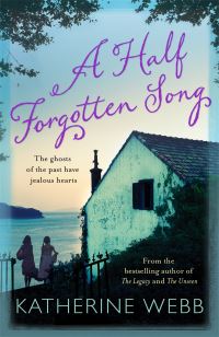 Book Cover for A Half Forgotten Song by Katherine Webb