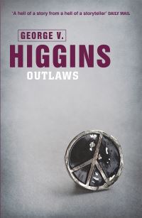 Book Cover for Outlaws by George V Higgins