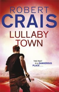 Book Cover for Lullaby Town by Robert Crais