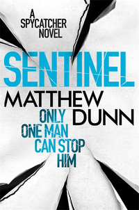 Book Cover for Sentinel by Matthew Dunn
