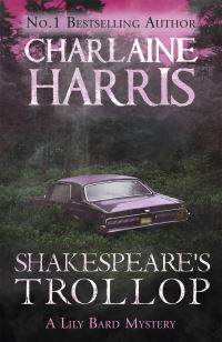 Book Cover for Shakespeare's Trollop by Charlaine Harris
