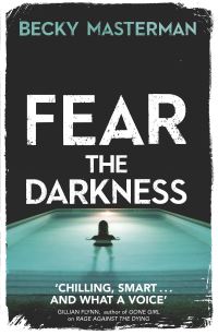Book Cover for Fear the Darkness by Becky Masterman