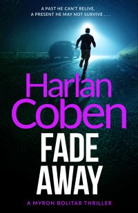 Book Cover for Fade Away by Harlan Coben