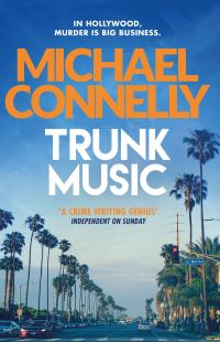 Book Cover for Trunk Music by Michael Connelly