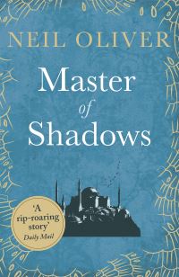 Book Cover for Master of Shadows by Neil Oliver