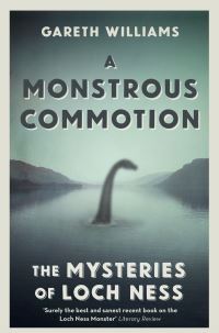 Book Cover for A Monstrous Commotion by Gareth Williams