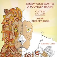 Book Cover for Draw Your Way to a Younger Brain: Cats by Anastasia Catris