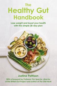 Book Cover for The Healthy Gut Handbook by Justine Pattison