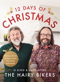 Book Cover for The Hairy Bikers' 12 Days of Christmas by Si King, Dave Myers