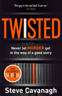 Book Cover for Twisted by Steve Cavanagh