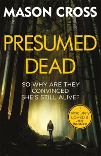 Book Cover for Presumed Dead by Mason Cross