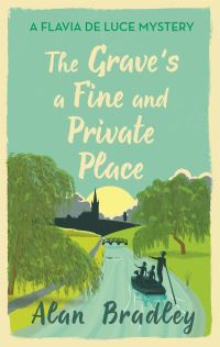 Book Cover for The Grave's a Fine and Private Place by Alan Bradley