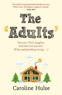 Book Cover for The Adults by Caroline Hulse