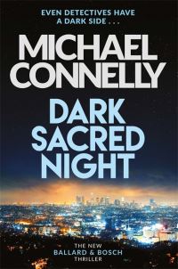 Book Cover for Dark Sacred Night by Michael Connelly