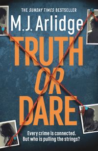 Book Cover for Truth or Dare by M J Arlidge