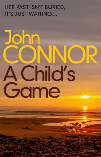 Book Cover for A Child's Game by John Connor