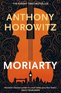Book Cover for Moriarty by Anthony Horowitz