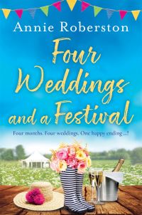 Book Cover for Four Weddings and a Festival by Annie Robertson