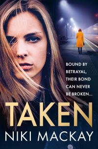 Book Cover for Taken by Niki Mackay