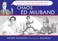Book Cover for Chaos With Ed Miliband by Adam Rushton