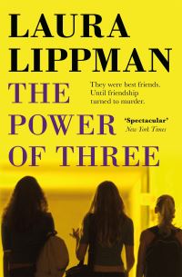 Book Cover for The Power of Three by Laura Lippman