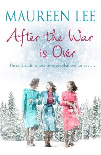 Book Cover for After the War Is Over by Maureen Lee