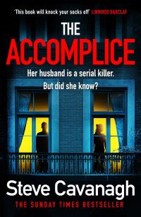 Book Cover for The Accomplice by Steve Cavanagh