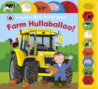 Book Cover for Farm Hullaballoo! by Justine SwainSmith, Paul Nicholls