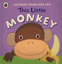Book Cover for This Little Monkey by Lucy Lyes, Emily Bolam