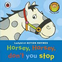 Book Cover for Horsey Horsey, Don't You Stop by 