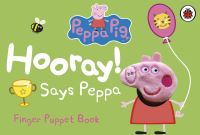 Book Cover for Hooray! Says Peppa by Neville Astley, Mark Baker