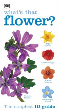 Book Cover for What's That Flower? by David Burnie, Royal Society for the Protection of Birds