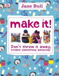 Book Cover for Make It! by Jane Bull
