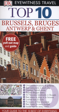 Book Cover for Top 10 Brussels, Bruges, Antwerp & Ghent by Antony Mason