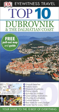 Book Cover for Top 10 Dubrovnik & The Dalmatian Coast by Robin McKelvie, Jenny McKelvie