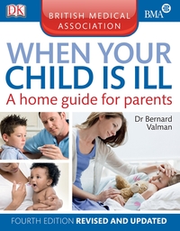 Book Cover for When Your Child Is Ill by H B Valman, British Medical Association