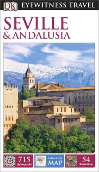 Book Cover for Seville & Andalusia by DK Eyewitness