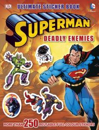 Book Cover for Superman Deadly Enemies Ultimate Sticker Book by DK