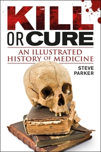 Book Cover for Kill or Cure by Steve Parker