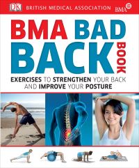 Book Cover for BMA Bad Back Book by British Medical Association